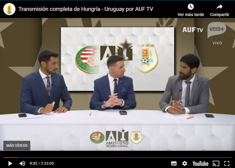 Transmisin completa de Hungra - Uruguay por AUF TV